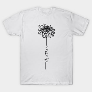 Mothers Day Chrysanthemum Flower - Mother Simple Line Art T-Shirt